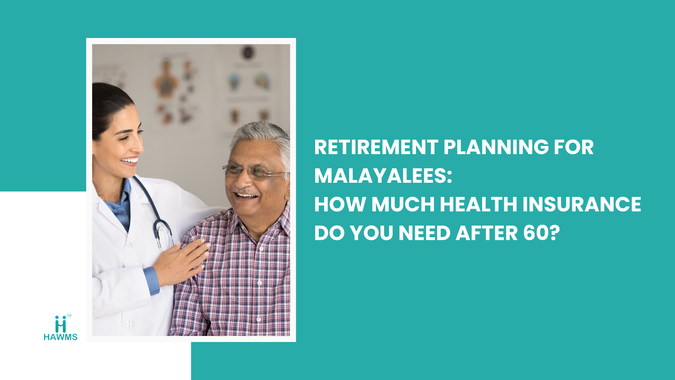 Retirement Planning for Malayalees | Health Insurance