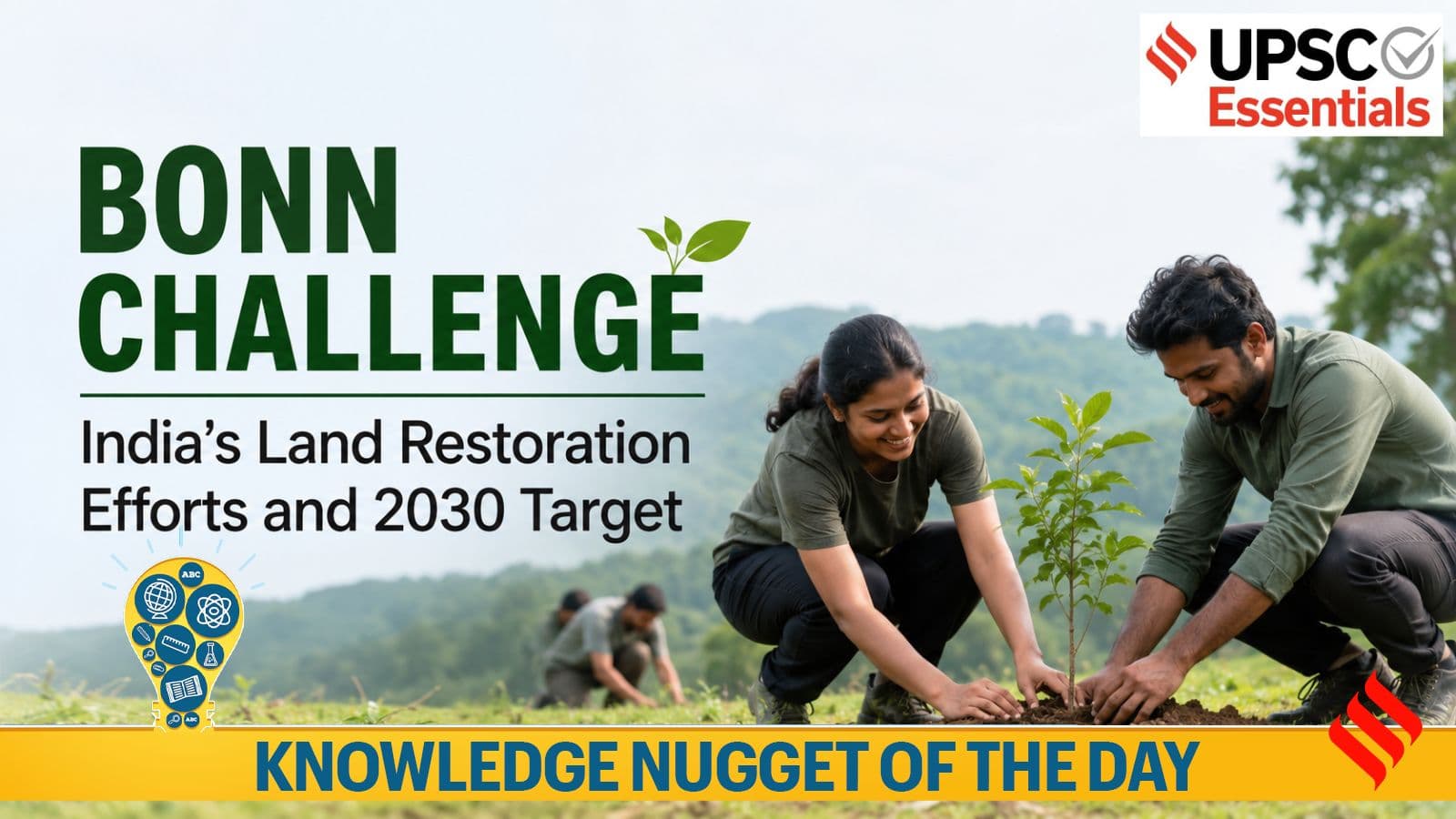 What is Bonn Challenge ? India pledge under it : UPSC Knowledge Nugget