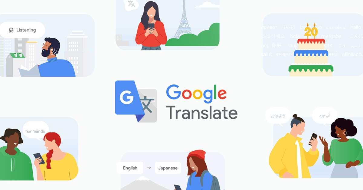 Google Translate Turns 20, Gets New Pronunciation Practice Tool