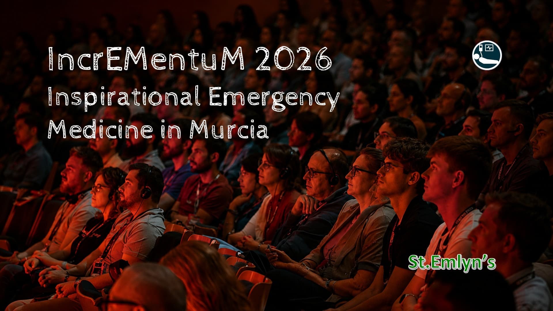 IncrEMentuM 2026 – Inspirational Emergency Medicine in Murcia