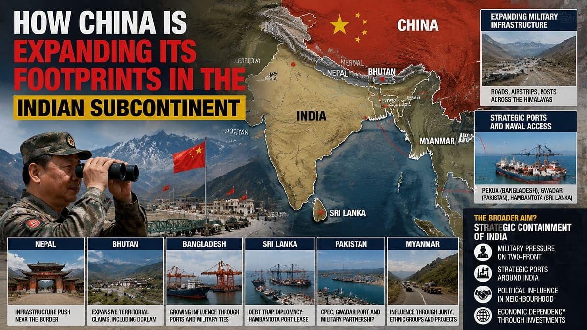 How China Is Expanding Its Footprints In The Indian Subcontinent